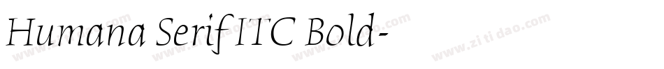 Humana Serif ITC Bold字体转换